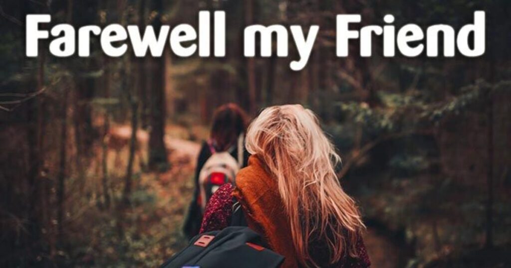 Farewell Messages for Friends