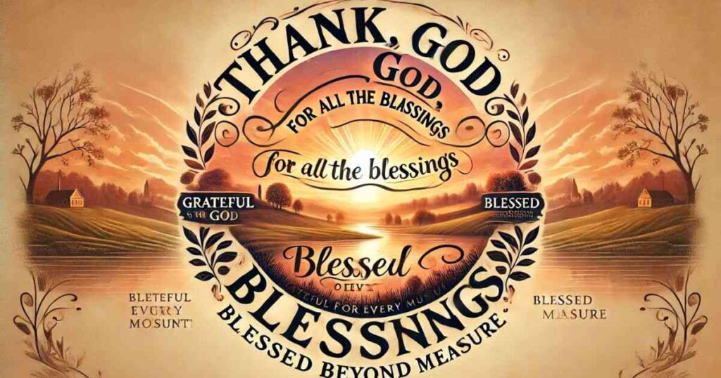 Short Thank You Messages to God for All the Blessings