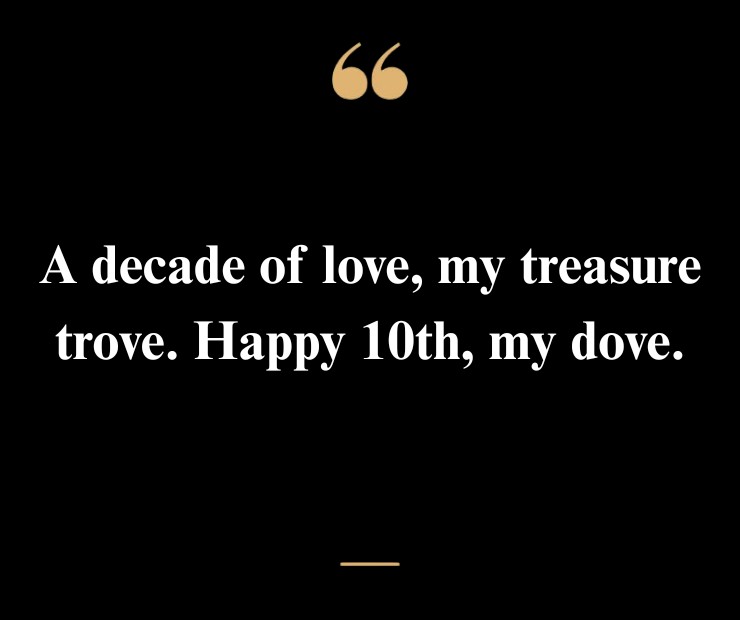 10th Engagement Anniversary Wishes to Husband