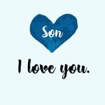 I Love You Son Quotes