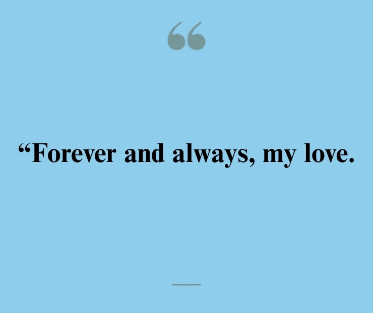 Short I Promise to Love You Forever Quotes