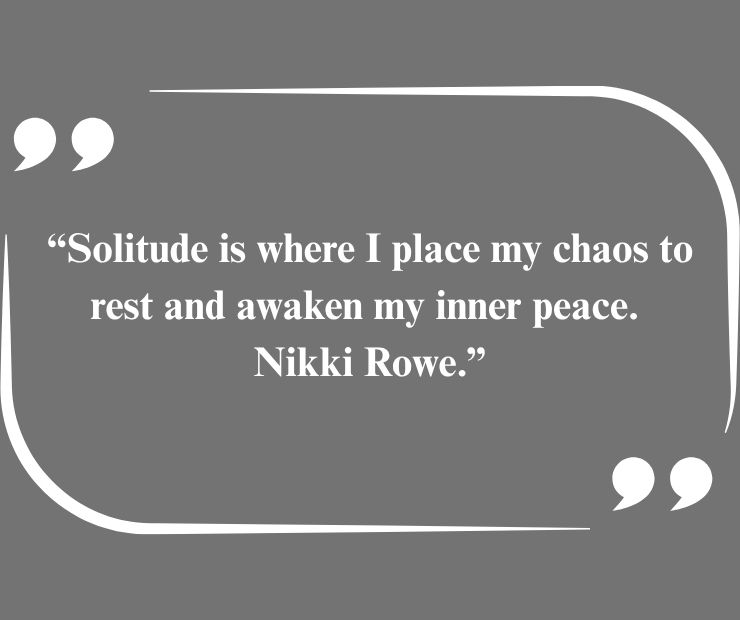 Short Learn to Be Alone Quotes