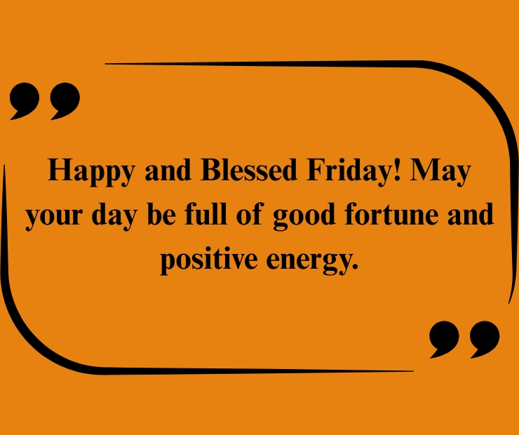 Blessed Friday Morning