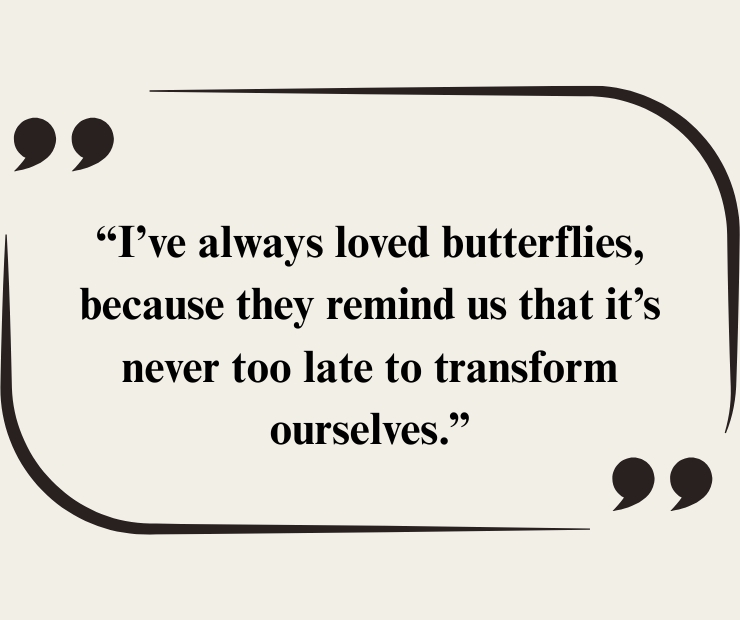 Butterfly Quote