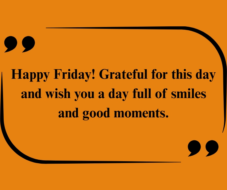 Thankful Good Morning Friday Blessings